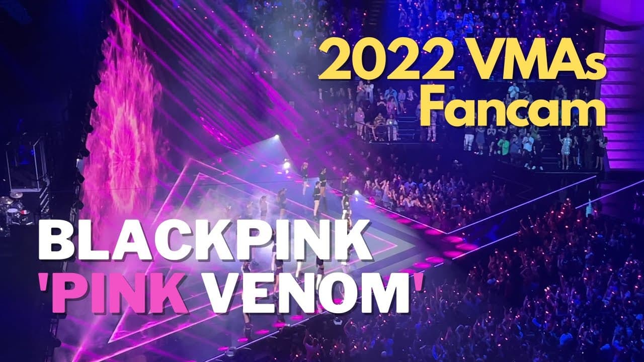 BLACKPINK at VMAs 2022